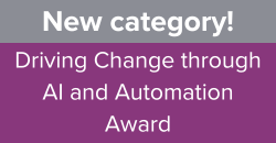 Driving Change through AI and Automation Award